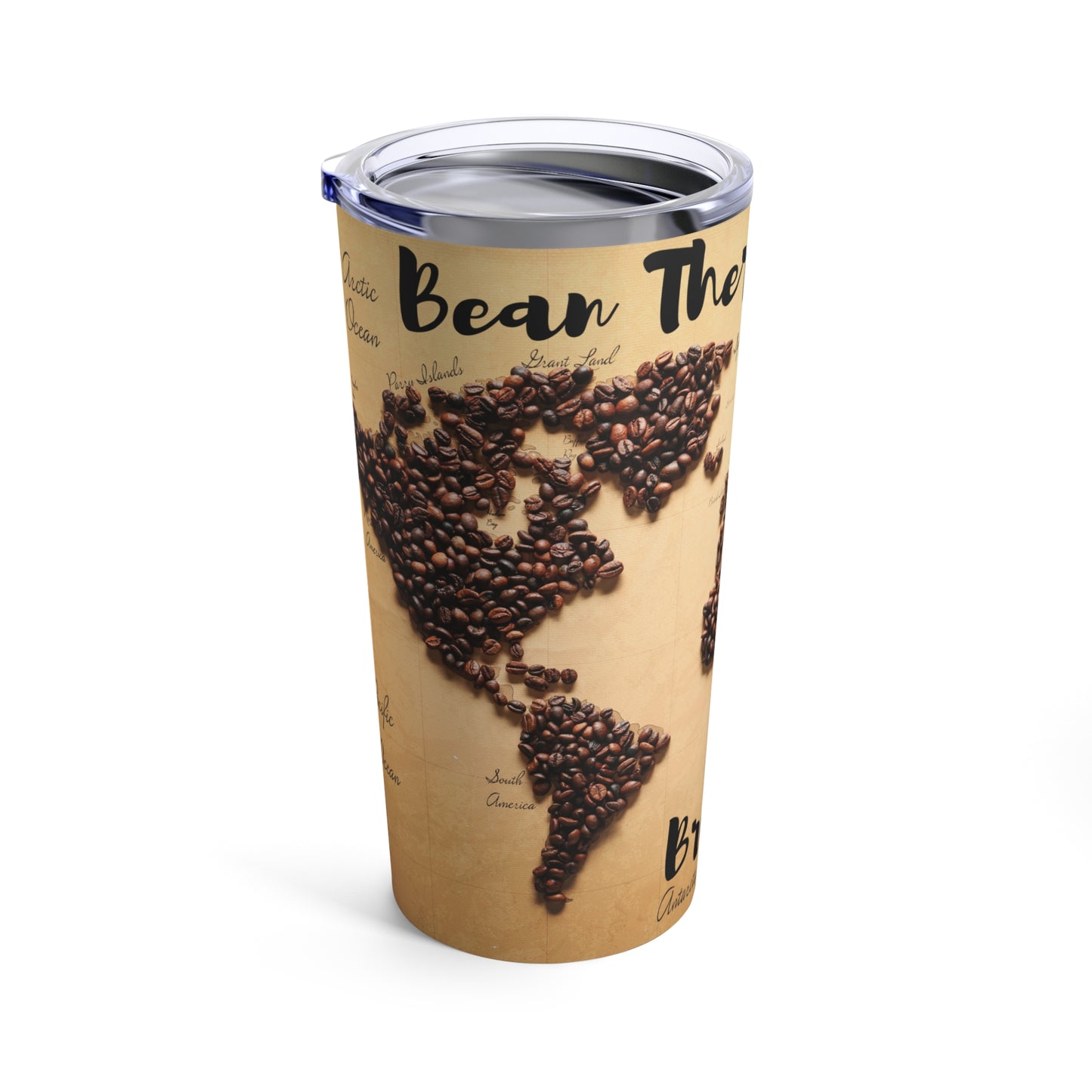 Bean there, Brew that- Tumbler 20oz