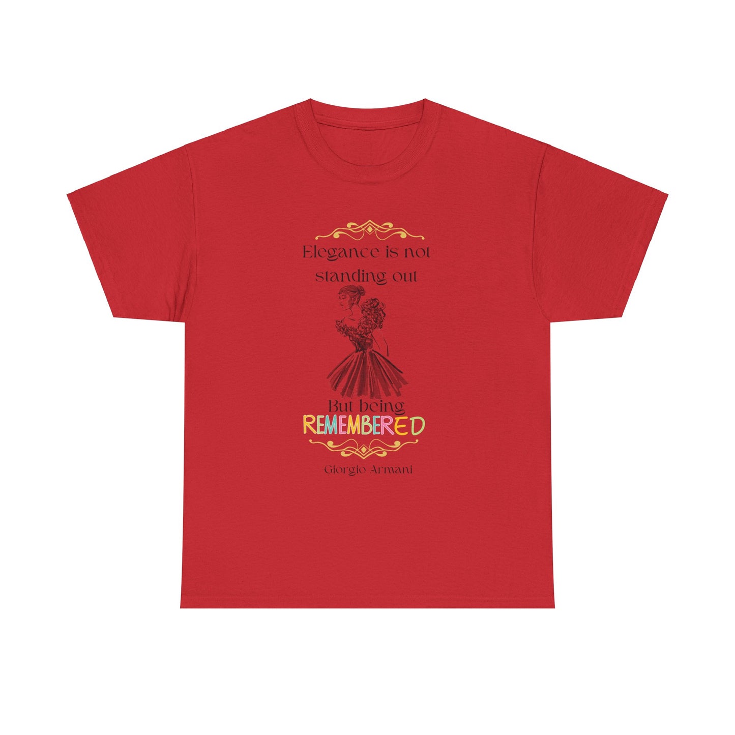 To be Remembered- T-Shirt