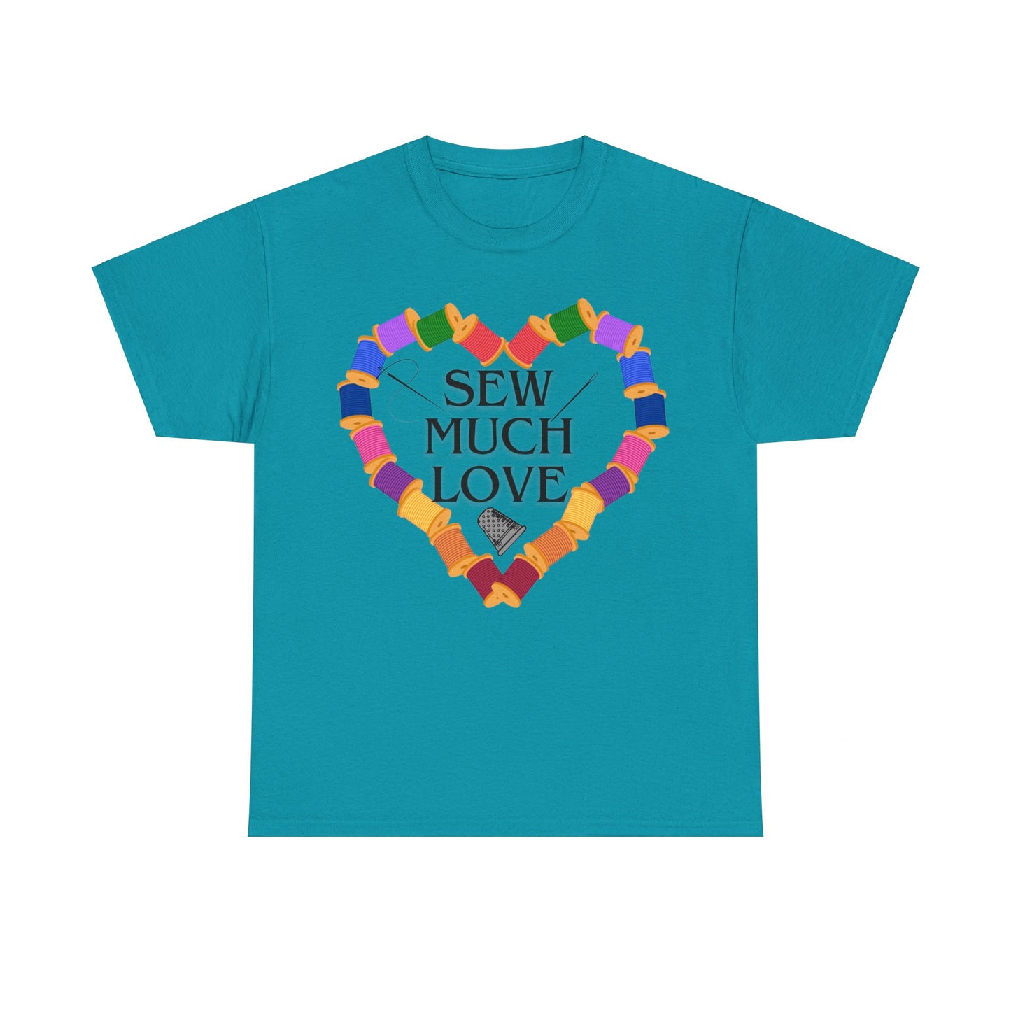 Sew Much Love- T- Shirt