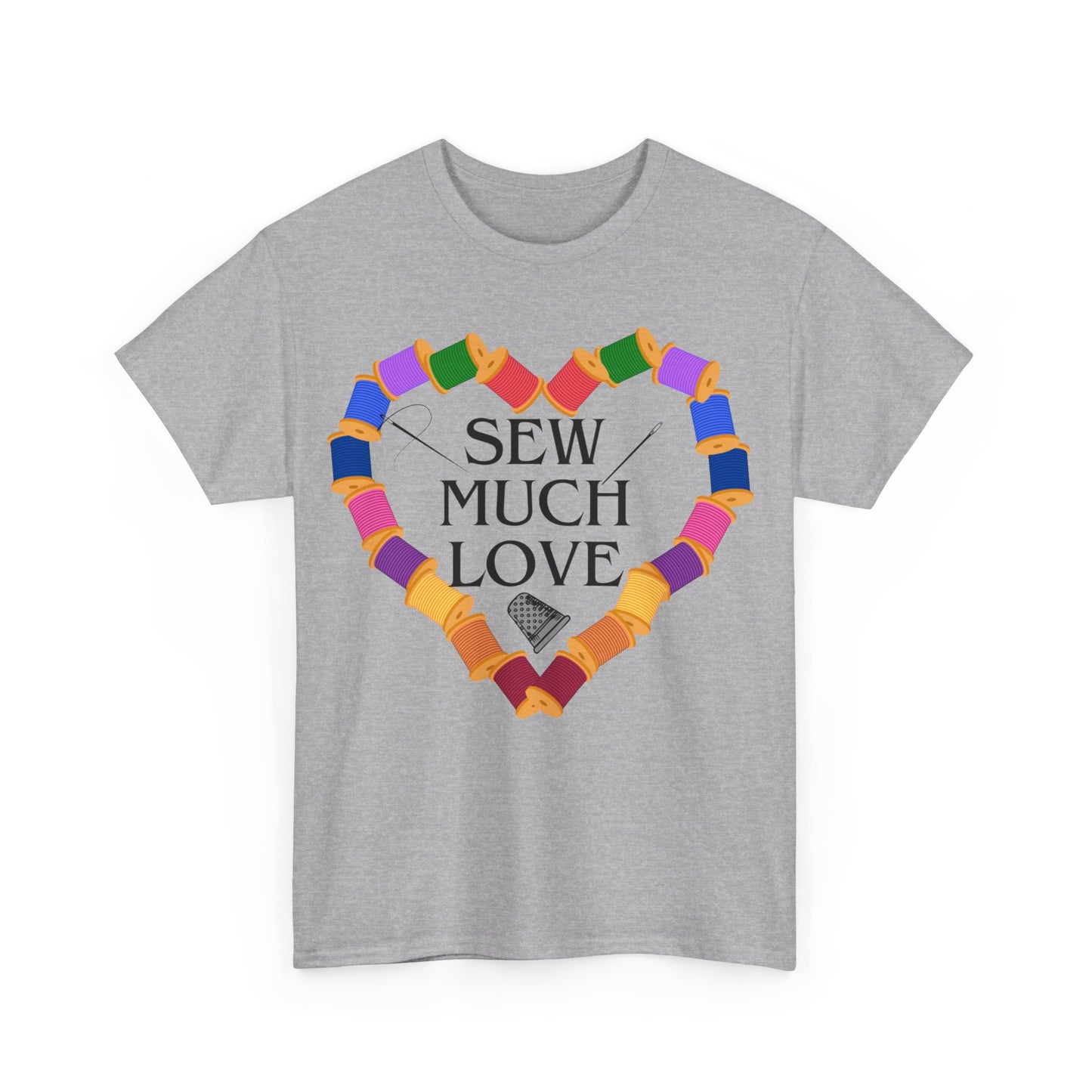 Sew Much Love- T- Shirt