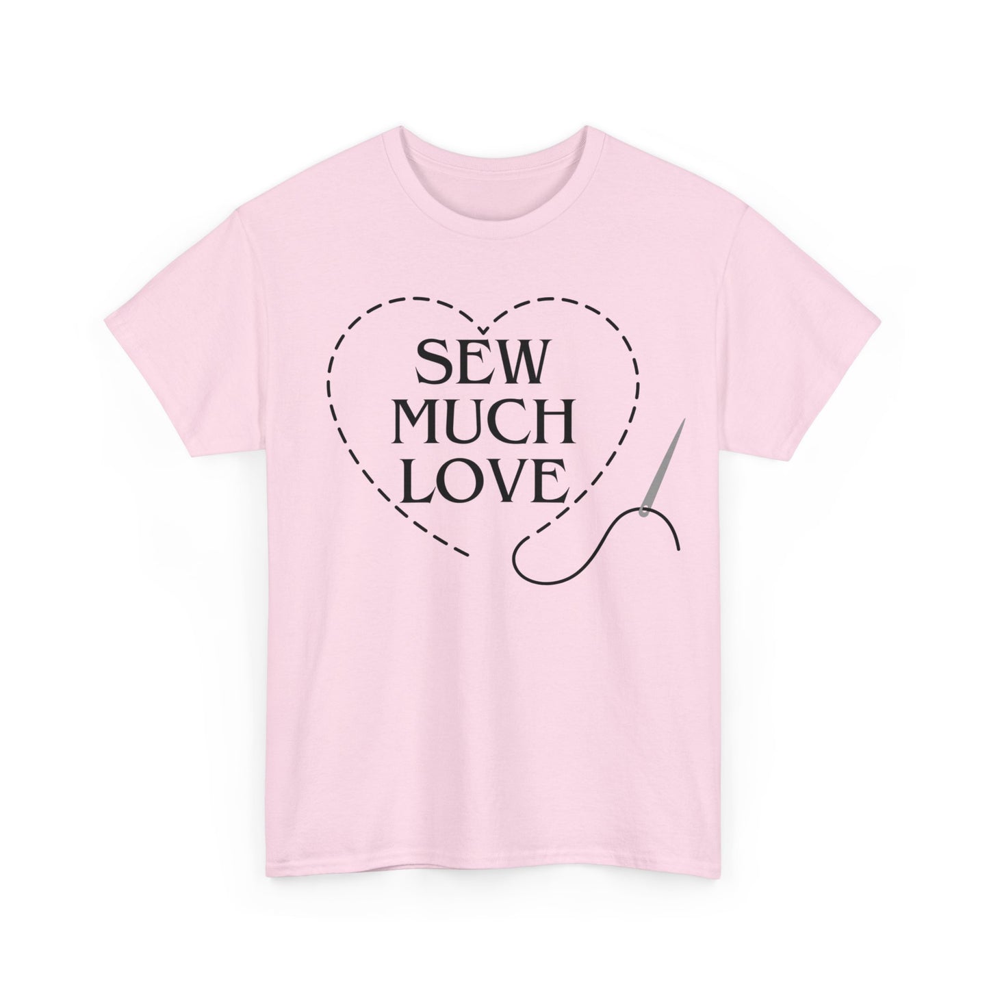 Stiches Sew Much Love- T-Shirt