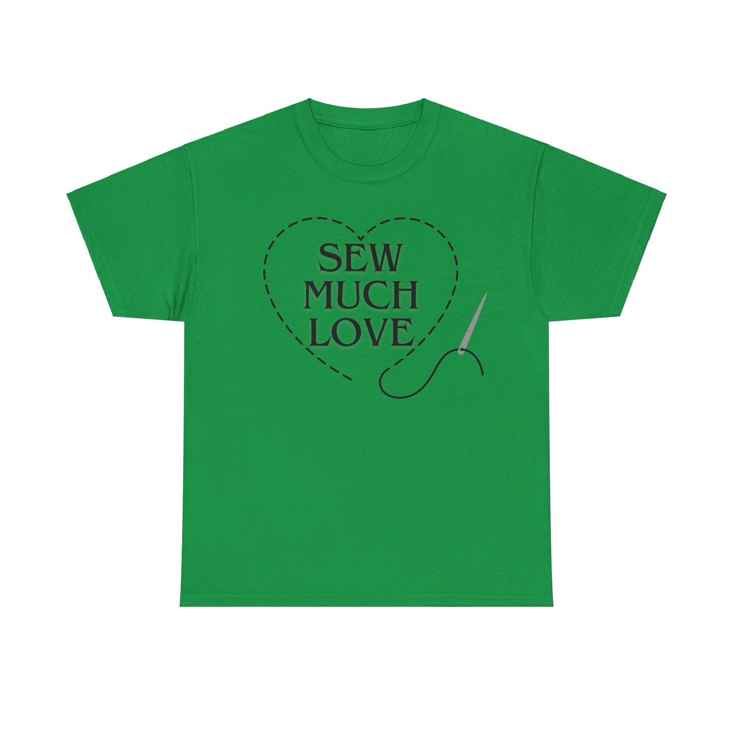 Stiches Sew Much Love- T-Shirt