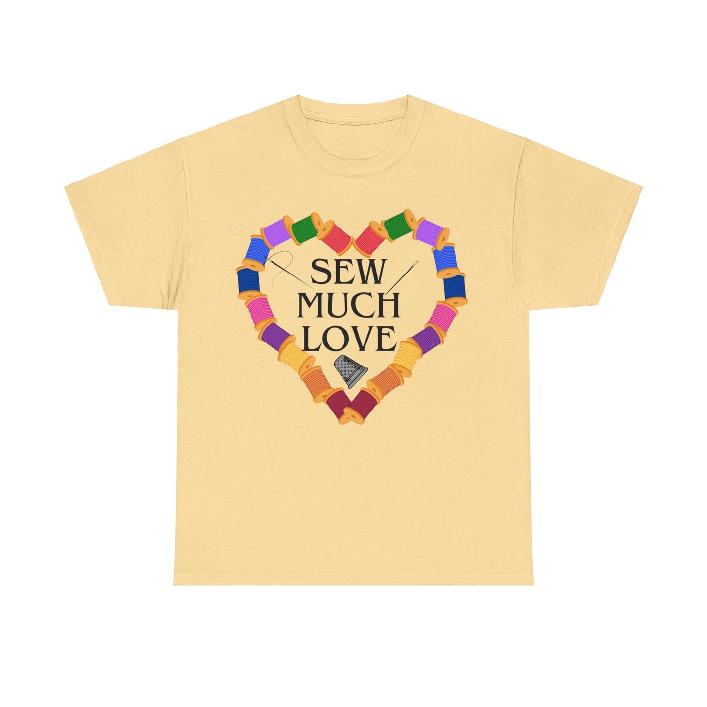 Sew Much Love- T- Shirt