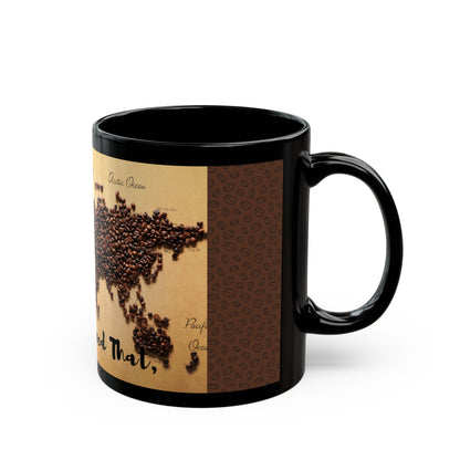 Coffee around the world!- mug