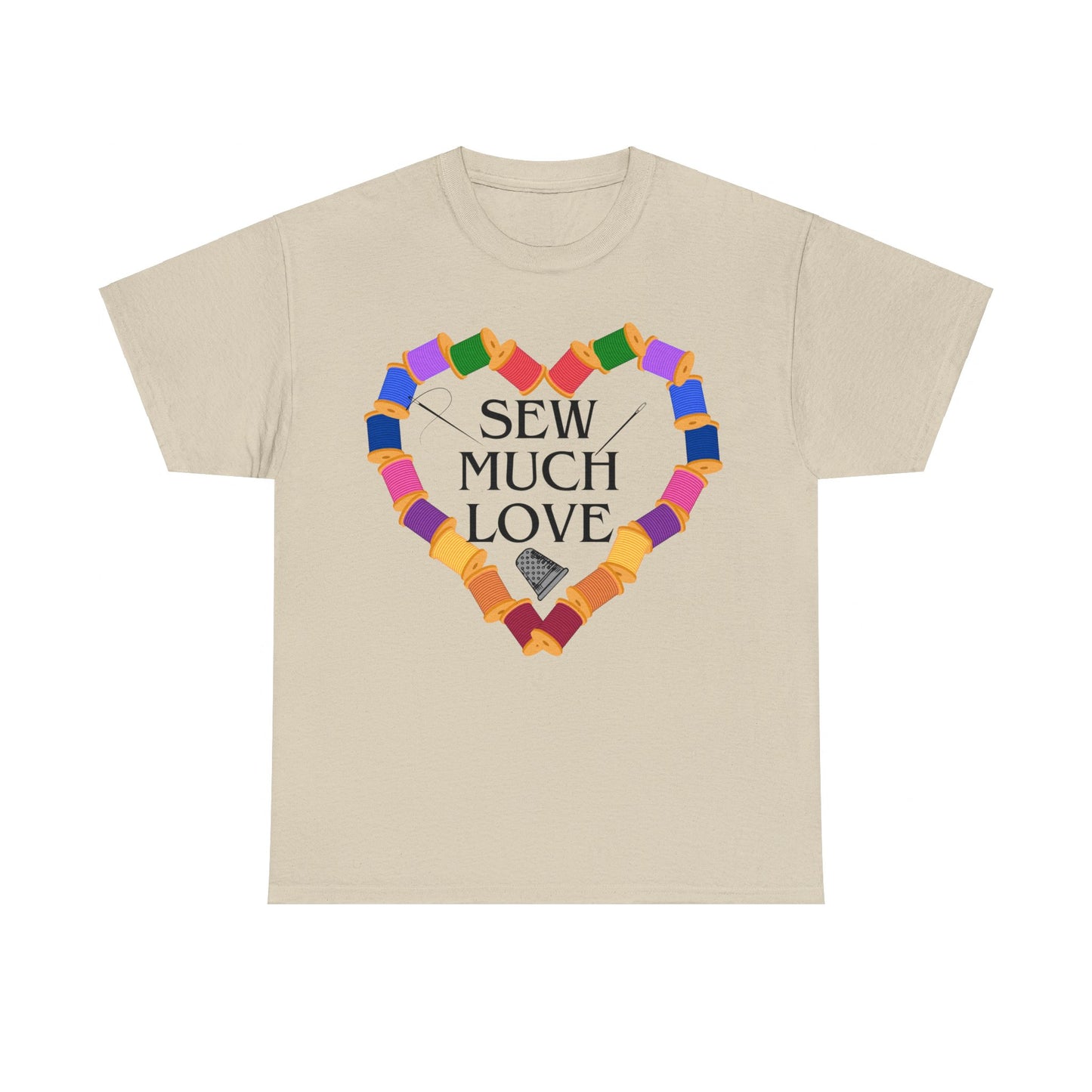 Sew Much Love- T- Shirt