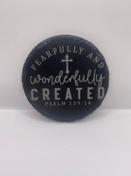 Wonderfully Created Round Slate Coaster